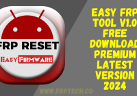 Easy FRP Tool v1.0 Free Download Premium Latest Version 2024