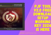 PJF Tool v2.0 Free Download Setup Working Key 2024 Is Here