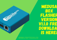 Medusa Box Flasher Version v2.2.4 Free Download Is Here!