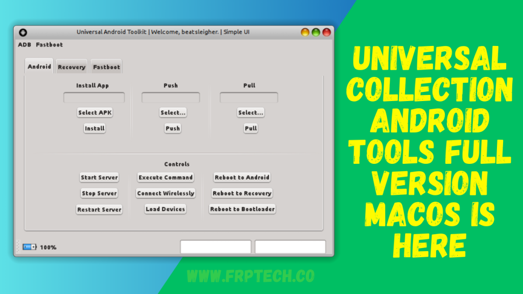 Universal Collection Android Tools Full Version MacOs Is Here