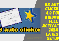 GS Auto Clicker 4.0 For Windows Full Activated 2024 Latest Setup