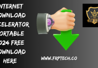 Internet Download Accelerator Portable 2024 Free Download Here