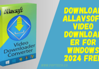 Download Allavsoft Video Downloader For Windows 2024 Free
