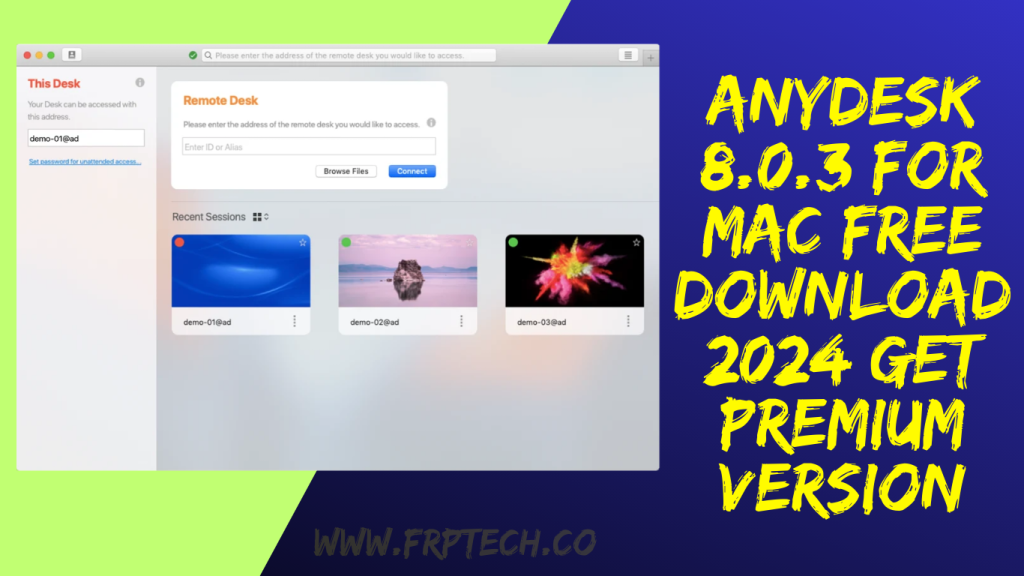 AnyDesk 8.0.3 For Mac Free Download 2024 Get Premium Version