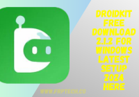 Droidkit Free Download 2.1.2 For Windows Latest Setup 2024 Here