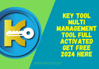 Key Tool Multi Management Tool Full Activated Get Free 2024 Here