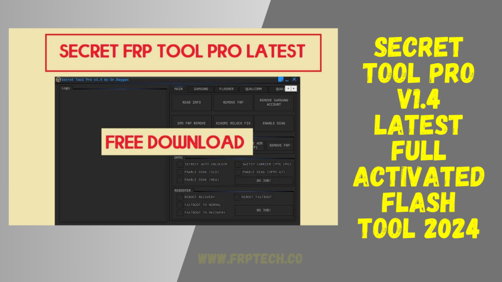 Secret Tool Pro v1.4 Latest Full Activated Flash Tool 2024